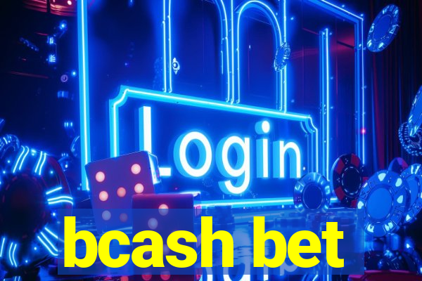 bcash bet