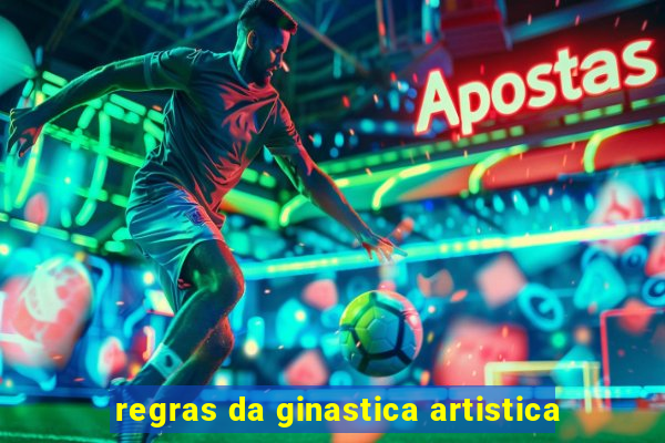 regras da ginastica artistica