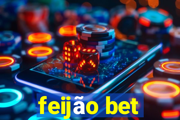 feijão bet