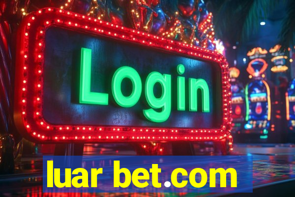 luar bet.com