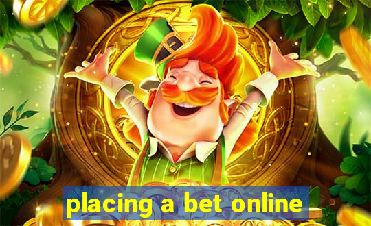 placing a bet online