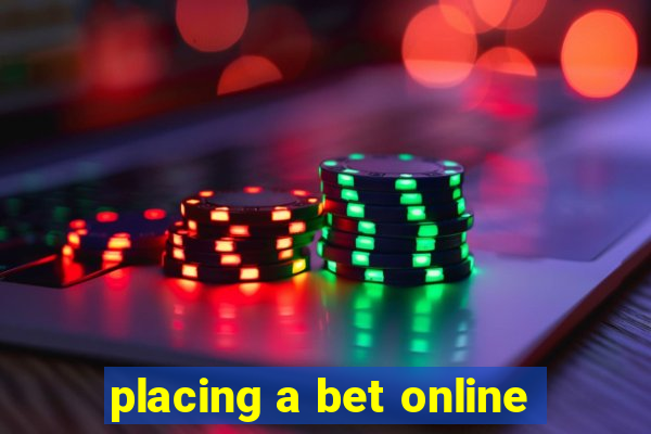 placing a bet online