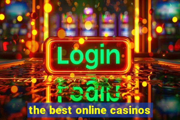 the best online casinos