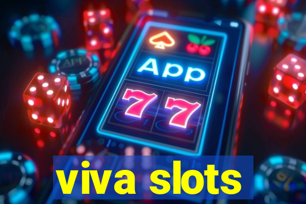 viva slots