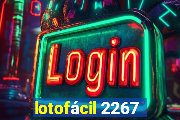 lotofácil 2267