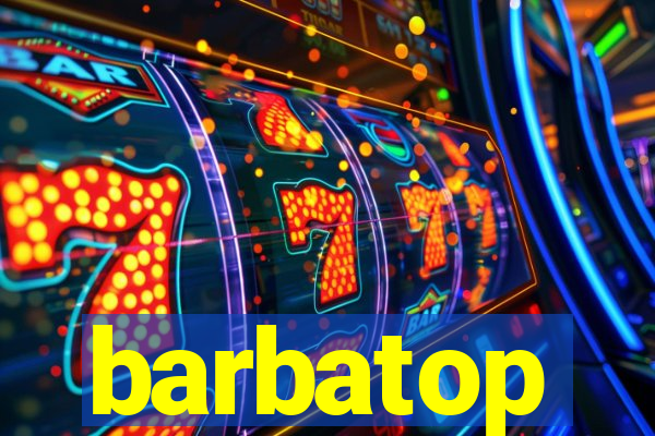 barbatop