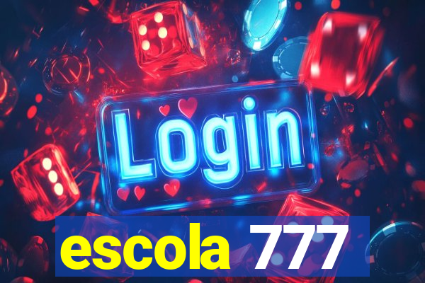 escola 777