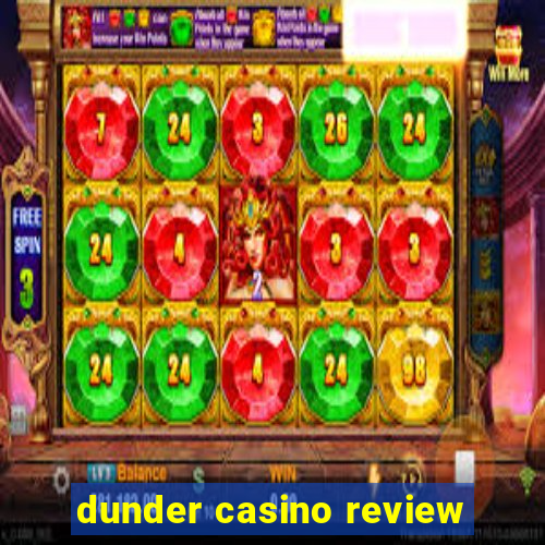 dunder casino review