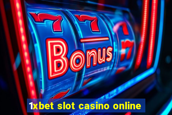 1xbet slot casino online