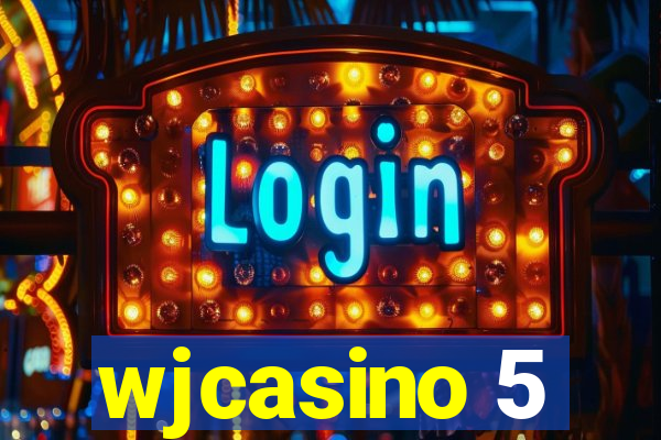 wjcasino 5