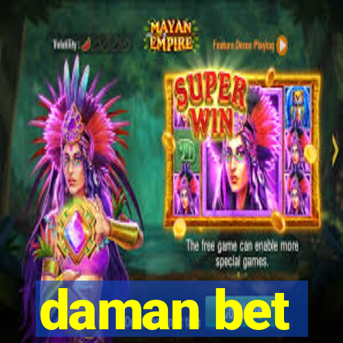 daman bet