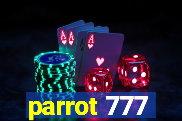 parrot 777