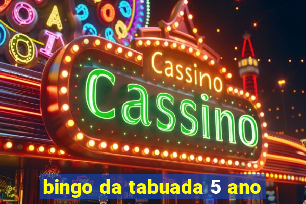 bingo da tabuada 5 ano