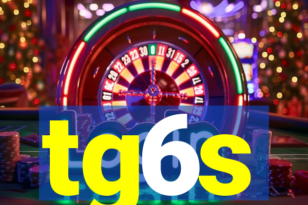 tg6s