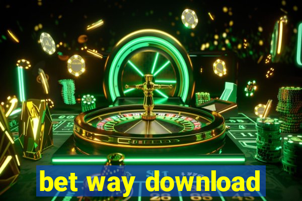 bet way download