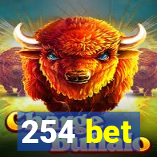 254 bet