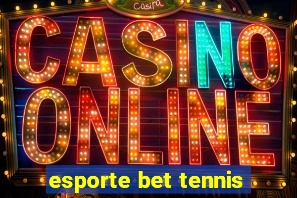 esporte bet tennis