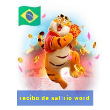 recibo de sal谩rio word