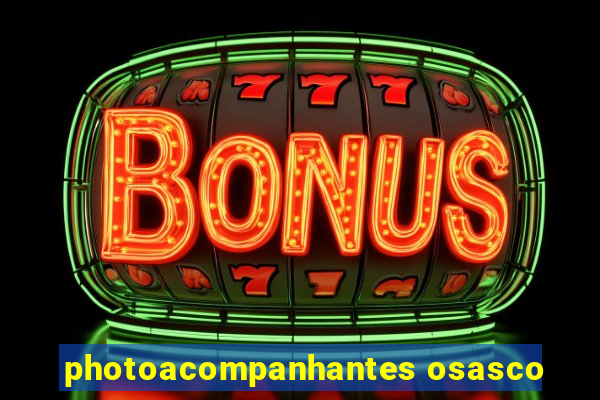 photoacompanhantes osasco