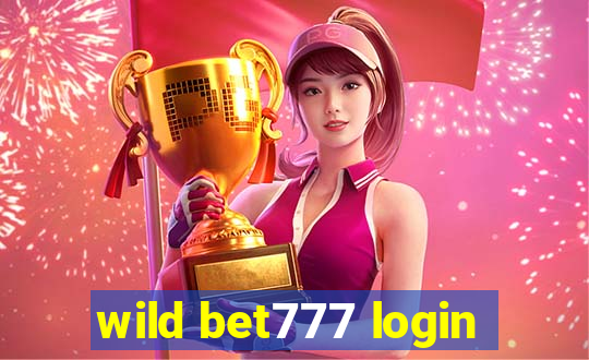 wild bet777 login