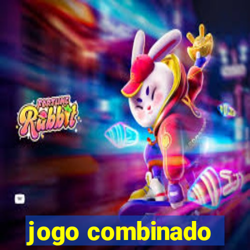 jogo combinado