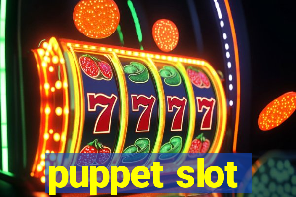 puppet slot