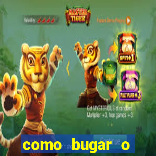 como bugar o fortune tiger