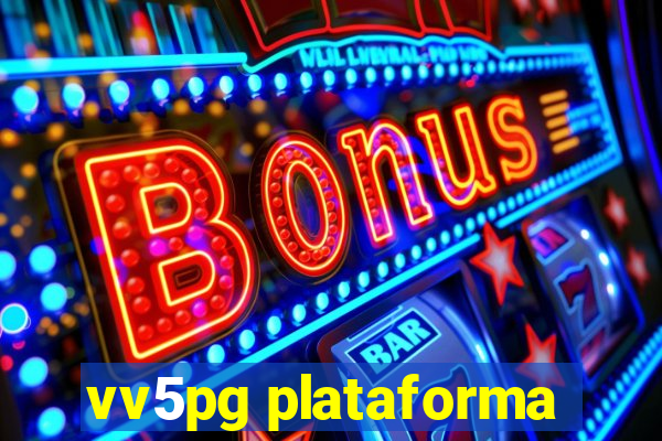 vv5pg plataforma