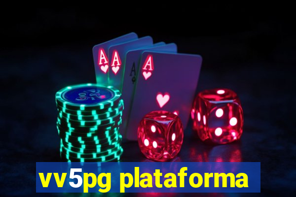 vv5pg plataforma