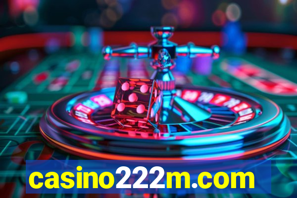 casino222m.com