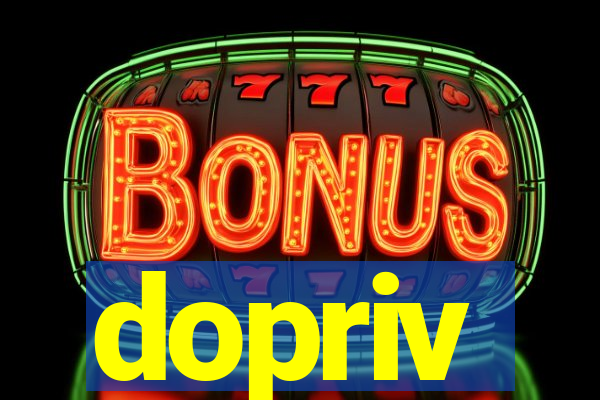 dopriv