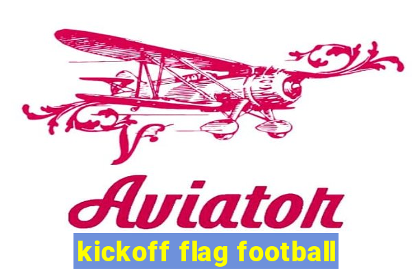 kickoff flag football