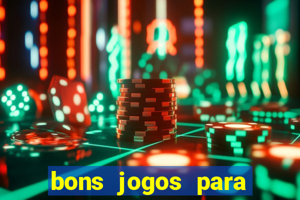 bons jogos para apostar hoje