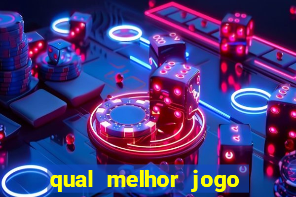 qual melhor jogo de aposta online