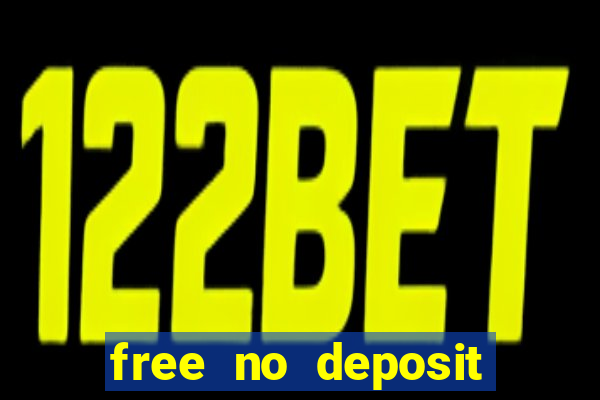 free no deposit online casinos