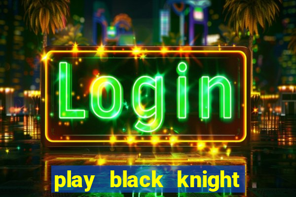 play black knight slot machine online