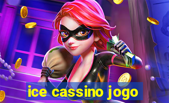 ice cassino jogo