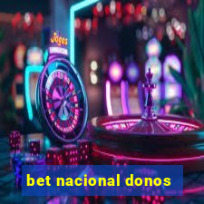 bet nacional donos