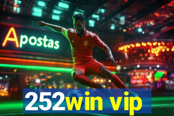 252win vip