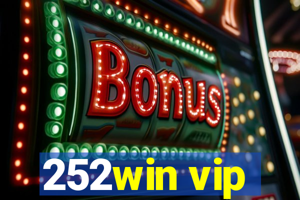 252win vip