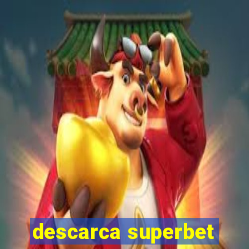 descarca superbet