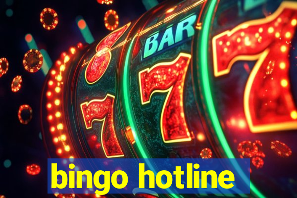 bingo hotline