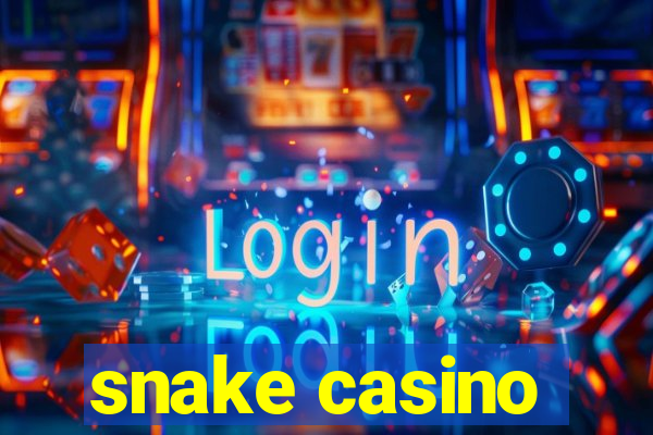 snake casino