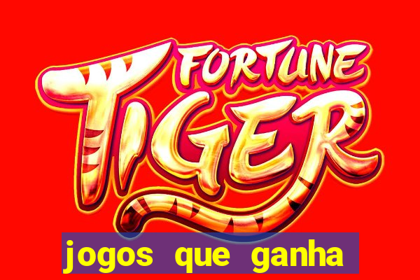 jogos que ganha dinheiro sem pagar