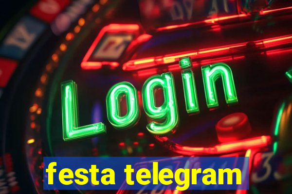 festa telegram