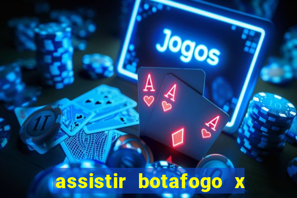 assistir botafogo x sao paulo futemax