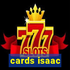 cards isaac