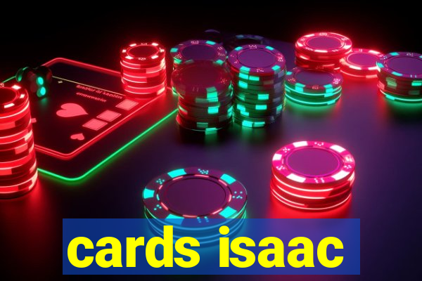 cards isaac