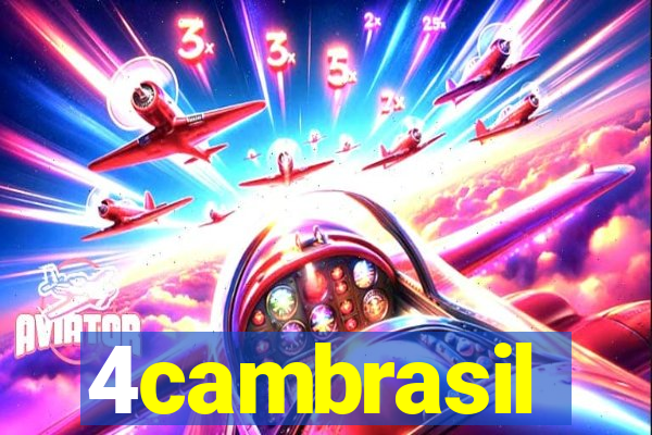 4cambrasil