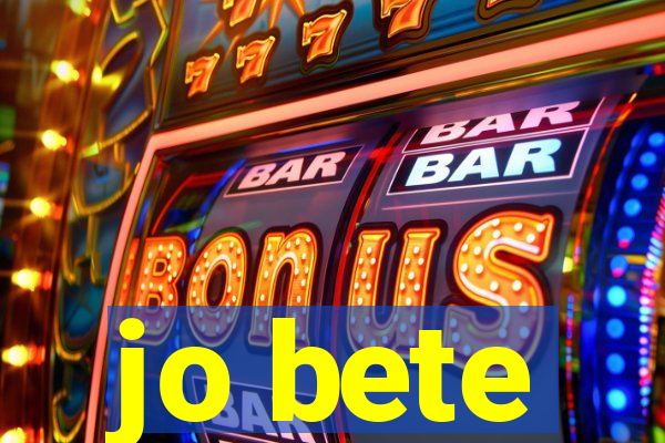 jo bete